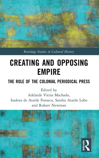 Creating and Opposing Empire