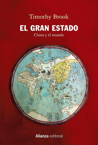 El gran estado : China y el mundo