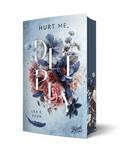 Hurt Me, Deeply