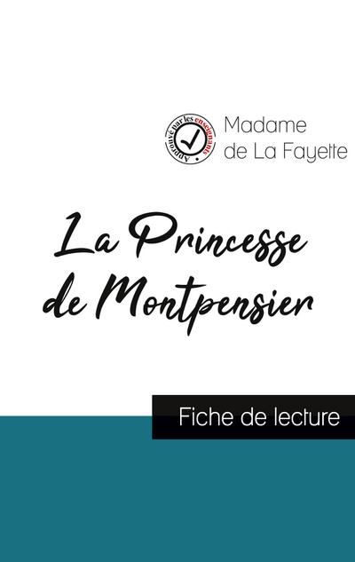 La Princesse de Montpensier de Madame de La Fayette (fiche de lecture et analyse complète de l’oeuvre)