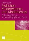 Zwischen Kinderwunsch und Kinderschutz