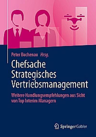 Chefsache Strategisches Vertriebsmanagement
