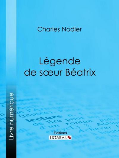Légende de s¿ur Béatrix