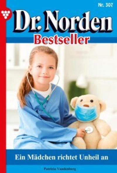 Dr. Norden Bestseller 307 - Arztroman