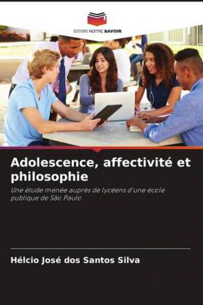 Adolescence, affectivité et philosophie