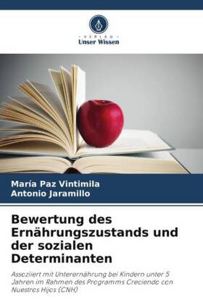 Bewertung des Ernährungszustands und der sozialen Determinanten