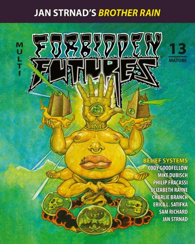 FORBIDDEN FUTURES 13