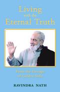 Living With the Eternal Truth