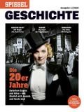 SPIEGEL Geschichte - Die 20er Jahre