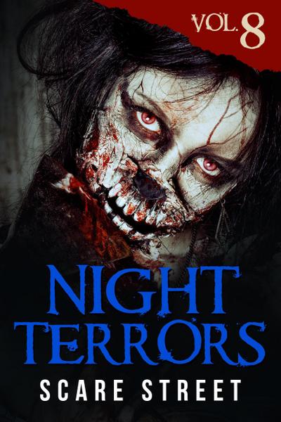 Night Terrors Vol. 8: Short Horror Stories Anthology