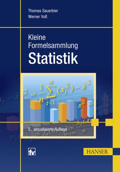 Kleine Formelsammlung Statistik