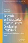 Research on Characteristic Issues in Current Developing Economies