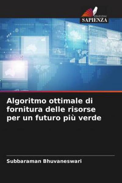 Algoritmo ottimale di fornitura delle risorse per un futuro più verde