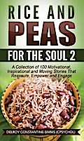 Rice and Peas For The Soul 2