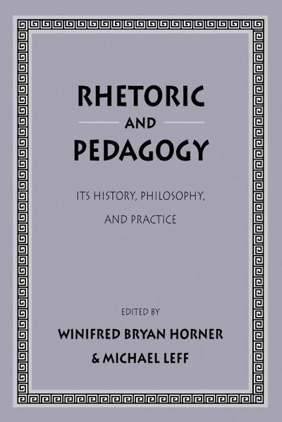 Rhetoric and Pedagogy