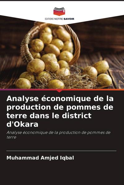 Analyse économique de la production de pommes de terre dans le district d’Okara