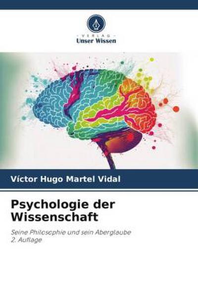 Psychologie der Wissenschaft