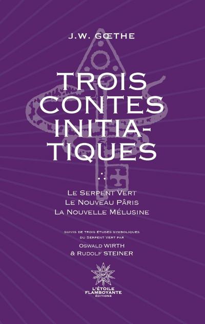 Trois Contes Initiatiques