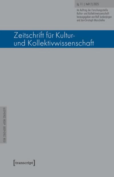 Zeitschrift für Kultur- und Kollektivwissenschaft