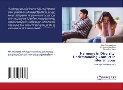 Harmony in Diversity: Understanding Conflict in Interreligious