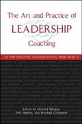The Art and Practice of Leadership Coaching