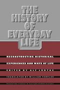 The History of Everyday Life