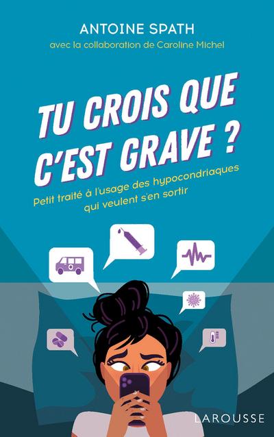 Tu crois que c’est grave ?