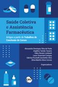 Saúde coletiva e assistência farmacêutica