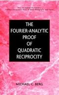 The Fourier-Analytic Proof of Quadratic Reciprocit