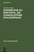Kommentar zu Boethius,’De consolatione philo