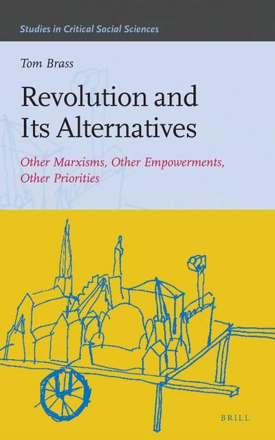 Revolution and Its Alternatives