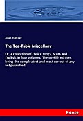The Tea-Table Miscellany