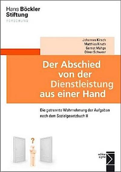Der Abschied von der Dienstleistung aus einer Hand