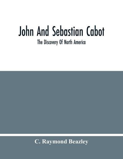 John And Sebastian Cabot
