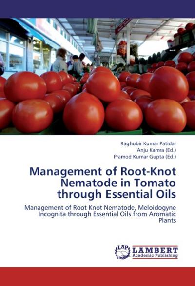 Management of Root-Knot Nematode in Tomato through Essential Oils