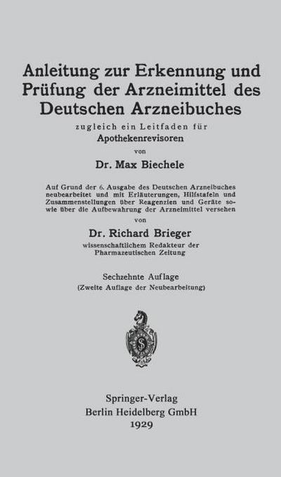 Anleitung zur Erkennung und Prüfung der Arzneimittel des Deutschen Arzneibuches