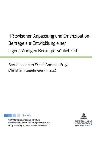HR zwischen Anpassung und Emanzipation
