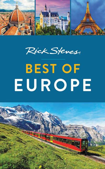Steves, R: Rick Steves Best of Europe (Third Edition)