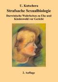 Strafsache Sexualbiologie