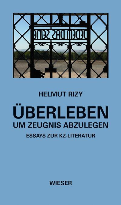 Überleben - um Zeugnis abzulegen