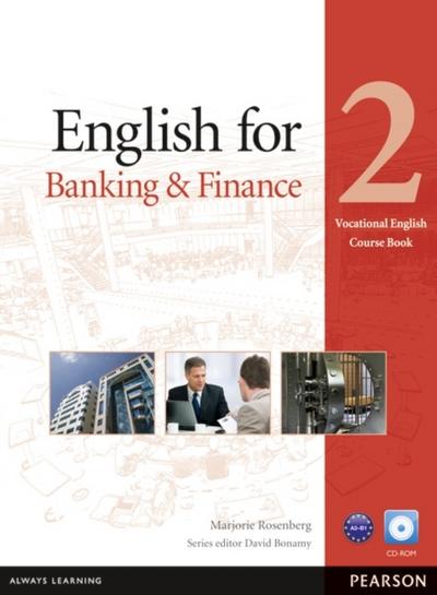 English for Banking & Finance, Coursebook with CD-ROM. Level.2