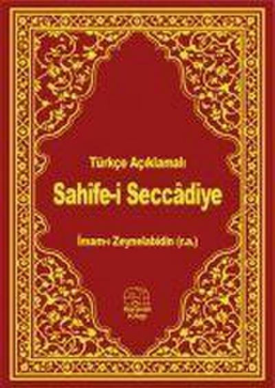 Sahife-i Seccadiye Ciltli, Türkce Aciklamali