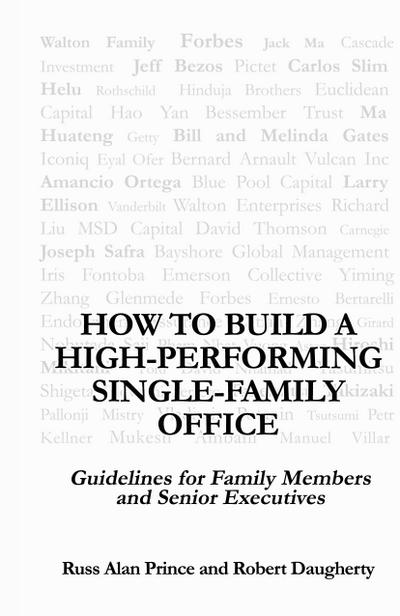 How to Build a High-Performing Single-Family Office