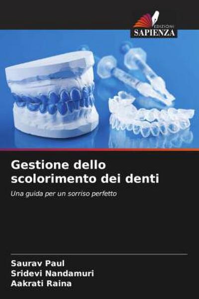 Gestione dello scolorimento dei denti