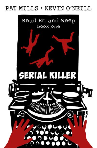 Serial Killer (Read Em and Weep, #1)