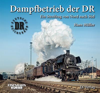Dampfbetrieb der DR 