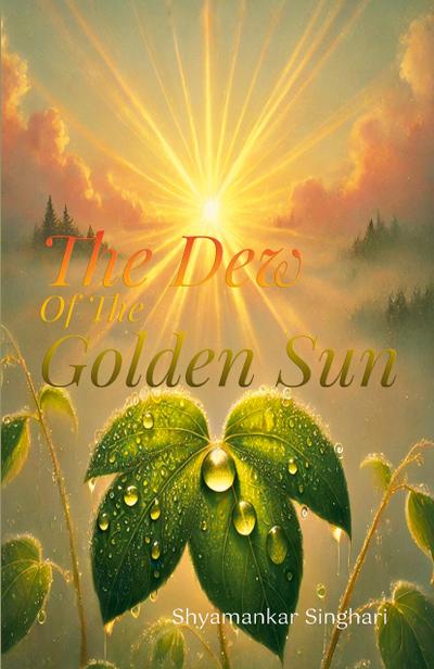 The Dew of the Golden Sun