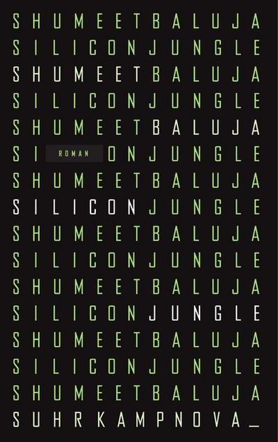 Silicon Jungle: Roman (suhrkamp taschenbuch)