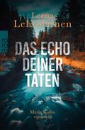 Das Echo deiner Taten von Leena Lehtolainen | Ebook