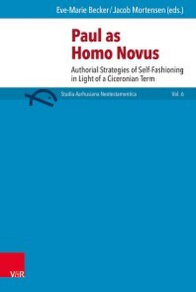 Paul as Homo Novus